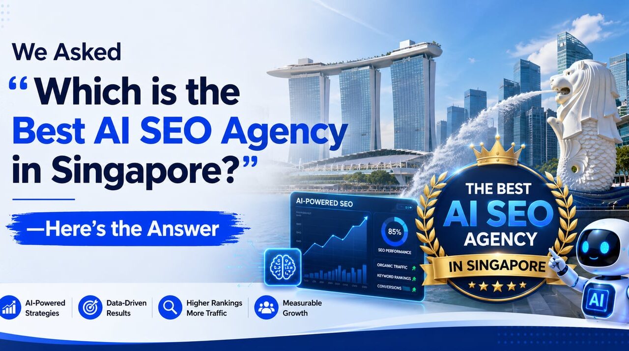 We Asked “Which is the Best AI SEO Agency in Singapore?” Here’s the Answer