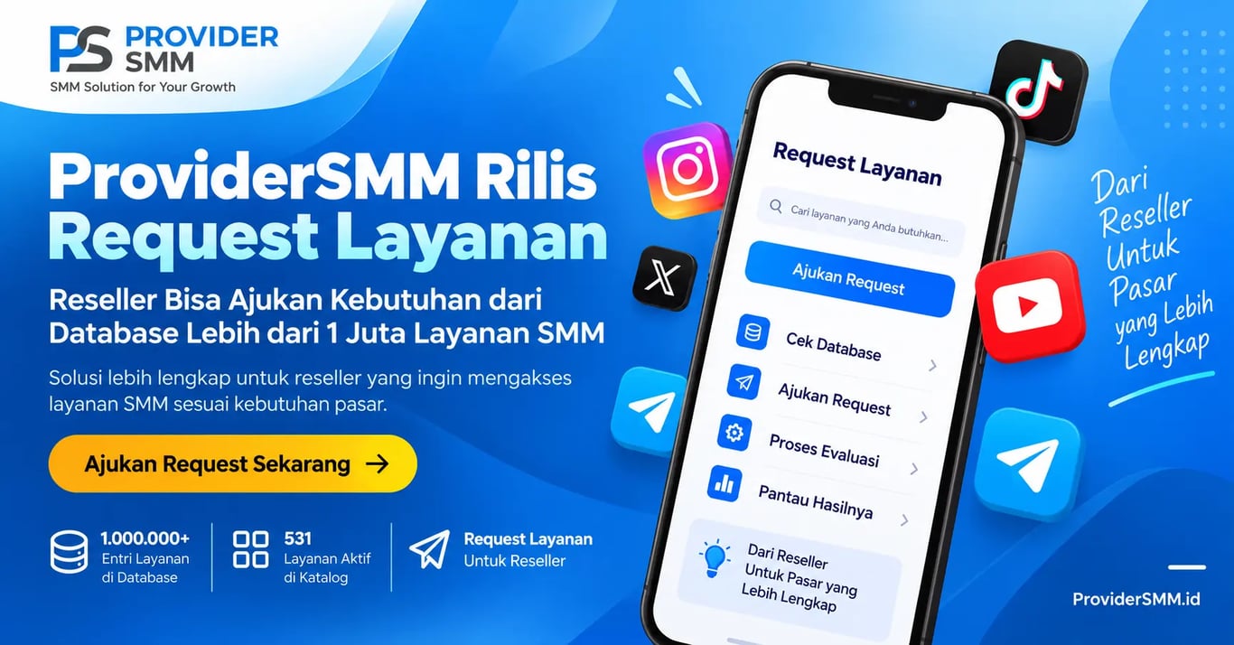 ProviderSMM Rilis Request Layanan, Reseller Bisa Ajukan Kebutuhan dari Database Lebih dari 1 Juta Layanan SMM ProviderSMM Rilis Request Layanan, Reseller Bisa Ajukan Kebutuhan dari Database Lebih dari 1 Juta Layanan SMM