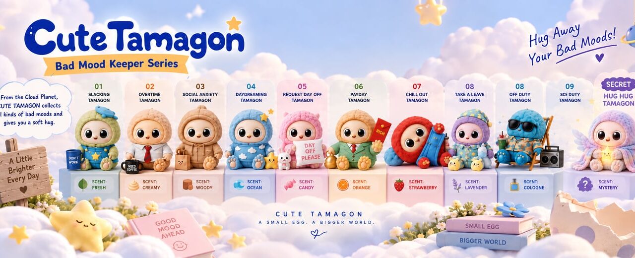CUTE TAMAGON กับการเปลี่ยนอารมณ์ในชีวิตประจำวันให้กลายเป็นคาแรกเตอร์ที่คนอยากสะสม
