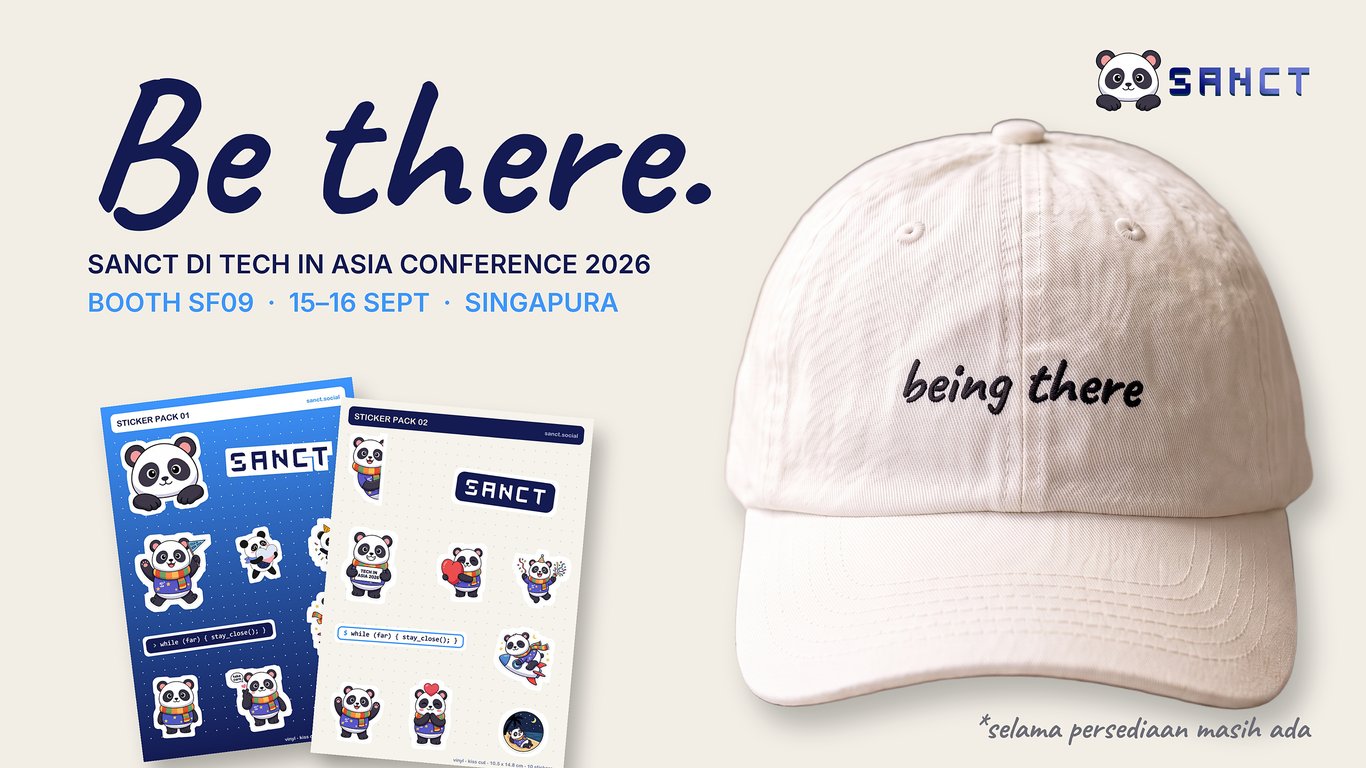 Buka Booth di Tech in Asia Conference 2026 Singapura, Sanct Bagikan Swag Terbatas dan Meluncur di Product Hunt pada 15 September Buka Booth di Tech in Asia Conference 2026 Singapura, Sanct Bagikan Swag Terbatas dan Meluncur di Product Hunt pada 15 September