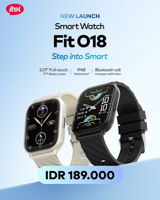 itel Rilis Smartwatch terbaru Fit O18, Mulai Gaya Hidup Sehat Tanpa Mahal itel Rilis Smartwatch terbaru Fit O18, Mulai Gaya Hidup Sehat Tanpa Mahal